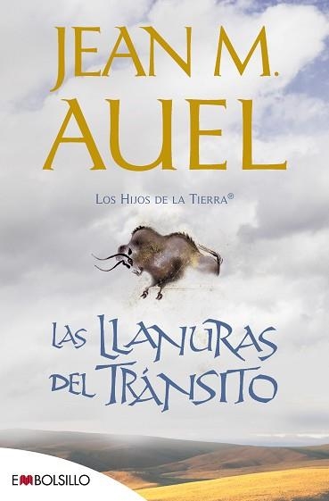 LAS LLANURAS DEL TRÁNSITO(LOS HIJOS DE LA TIERRA-4) | 9788418185007 | AUEL,JEAN MARIE | Llibreria Geli - Llibreria Online de Girona - Comprar llibres en català i castellà