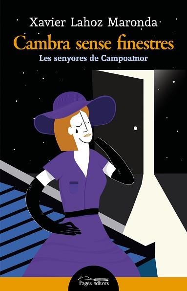 CAMBRA SENSE FINESTRES.LES SENYORES DE CAMPOAMOR | 9788413033204 | LAHOZ MARONDA,XAVIER | Llibreria Geli - Llibreria Online de Girona - Comprar llibres en català i castellà