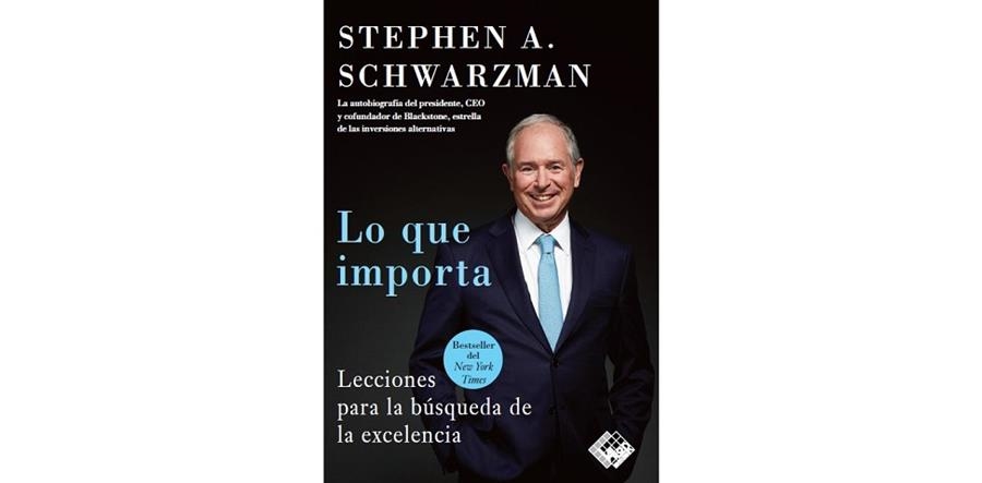 LO QUE IMPORTA.LECCIONES PARA LA BÚSQUEDA DE LA EXCELENCIA | 9788412432909 | SCHWARZMAN,STEPHEN A. | Llibreria Geli - Llibreria Online de Girona - Comprar llibres en català i castellà