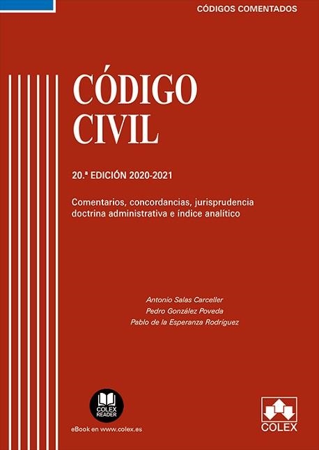 CÓDIGO CIVIL(20ª EDICIÓN 2020-2021 COMENTADO) | 9788413590776 | SALAS CANCELLER,ANTONIO/GONZÁLEZ POVEDA,PEDRO | Llibreria Geli - Llibreria Online de Girona - Comprar llibres en català i castellà