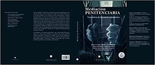 MEDIACION PENITENCIARIA(2ª EDICIÓN AMPLIADA) | 9788412211870 | LORENZO AGUILAR,JESUS/GONZALEZ,M./SIERRA.M./ | Llibreria Geli - Llibreria Online de Girona - Comprar llibres en català i castellà