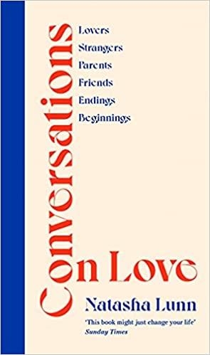 CONVERSATIONS ON LOVE | 9780241448731 | LUNN,NATASHA | Libreria Geli - Librería Online de Girona - Comprar libros en catalán y castellano