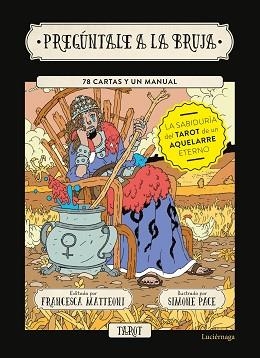 PREGÚNTALE A LA BRUJA | 9788418015809 | MATTEONI,FRANCESCA/PACE,SIMONE | Llibreria Geli - Llibreria Online de Girona - Comprar llibres en català i castellà