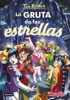 LA GRUTA DE LAS ESTRELLAS | 9788408249962 | STILTON,TEA | Llibreria Geli - Llibreria Online de Girona - Comprar llibres en català i castellà