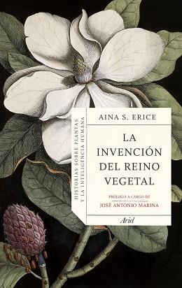 LA INVENCIÓN DEL REINO VEGETAL | 9788434434844 | ERICE,AINA S. | Llibreria Geli - Llibreria Online de Girona - Comprar llibres en català i castellà