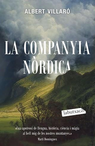 LA COMPANYIA NÒRDICA | 9788418572630 | VILLARÓ,ALBERT | Llibreria Geli - Llibreria Online de Girona - Comprar llibres en català i castellà