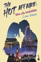 THE HOT AFFAIRE.UNA CITA INOLVIDABLE | 9788408251705 | GALÁN,LINA | Llibreria Geli - Llibreria Online de Girona - Comprar llibres en català i castellà