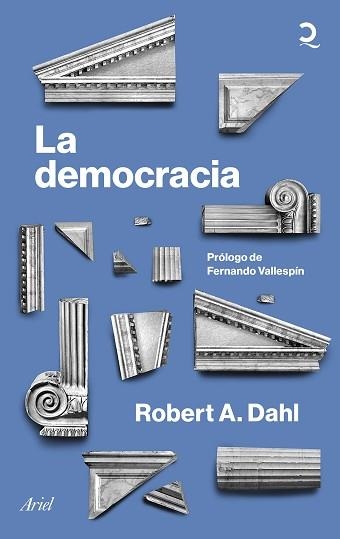 LA DEMOCRACIA | 9788434434943 | DAHL,ROBERT A. | Llibreria Geli - Llibreria Online de Girona - Comprar llibres en català i castellà