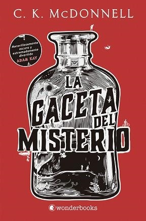 LA GACETA DEL MISTERIO | 9788418509155 | MCDONNELL,C. K. | Llibreria Geli - Llibreria Online de Girona - Comprar llibres en català i castellà