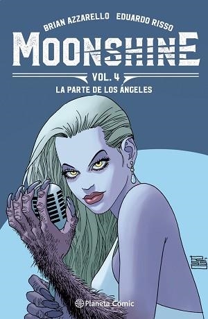 MOONSHINE Nº 04 | 9788411120173 | AZZARELLO,BRIAN/RISSO,EDUARDO | Llibreria Geli - Llibreria Online de Girona - Comprar llibres en català i castellà