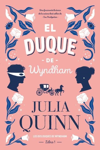 EL DUQUE DE WYNDHAM | 9788417421373 | QUINN,JULIA | Llibreria Geli - Llibreria Online de Girona - Comprar llibres en català i castellà