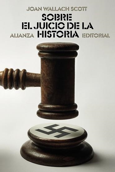 SOBRE EL JUICIO DE LA HISTORIA | 9788413626178 | WALLACH SCOTT,JOAN | Llibreria Geli - Llibreria Online de Girona - Comprar llibres en català i castellà