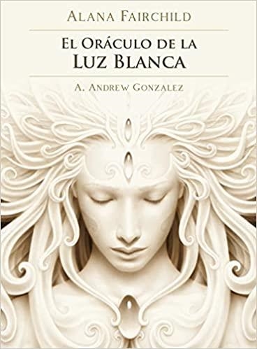 EL ORÁCULO DE LA LUZ BLANCA | 9782813224644 | FAIRCHILD,ALANA | Libreria Geli - Librería Online de Girona - Comprar libros en catalán y castellano