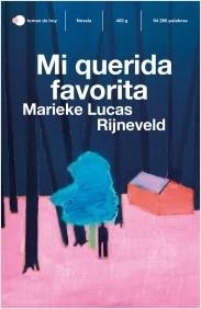 MI QUERIDA FAVORITA | 9788499989037 | RIJNEVELD,MARIEKE LUCAS | Llibreria Geli - Llibreria Online de Girona - Comprar llibres en català i castellà