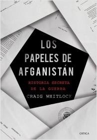 LOS PAPELES DE AFGANISTÁN | 9788491993728 | WHITLOCK,CRAIG | Llibreria Geli - Llibreria Online de Girona - Comprar llibres en català i castellà