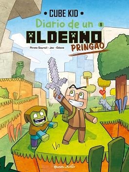 DIARIO DE UN ALDEANO PRINGAO.CÓMIC 1 | 9788408251200 | CUBE KID | Llibreria Geli - Llibreria Online de Girona - Comprar llibres en català i castellà