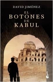 EL BOTONES DE KABUL | 9788408251682 | JIMÉNEZ,DAVID | Llibreria Geli - Llibreria Online de Girona - Comprar llibres en català i castellà