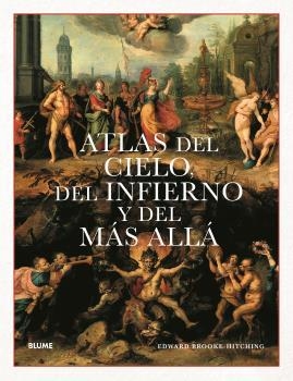 ATLAS DEL CIELO,DEL INFIERNO Y DEL MÁS ALLÁ | 9788418725807 | BROOKE-HITCHING,EDWARD | Llibreria Geli - Llibreria Online de Girona - Comprar llibres en català i castellà