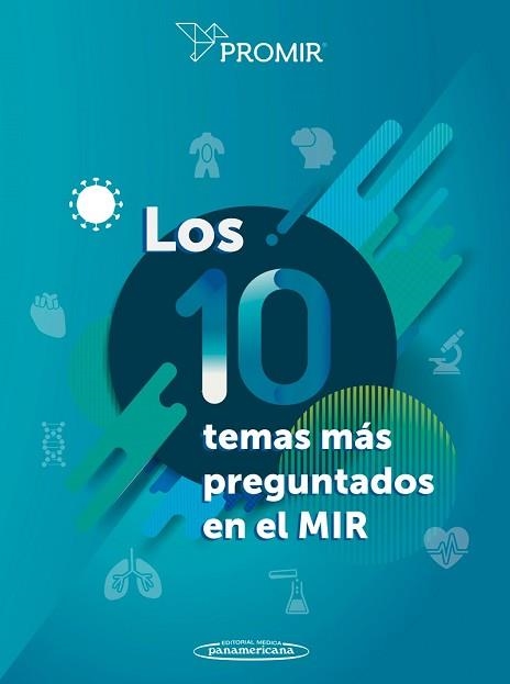 LOS 10 TEMAS MÁS PREGUNTADOS EN EL MIR | 9788491106739 | CORRES GONZÁLEZ,JESÚS/CASTILLO ORIVE,MIGUEL | Llibreria Geli - Llibreria Online de Girona - Comprar llibres en català i castellà