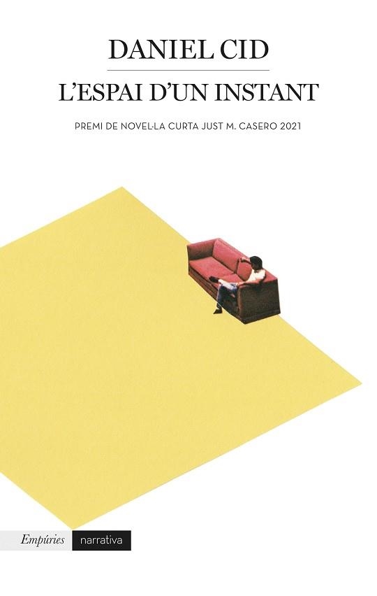 L'ESPAI D'UN INSTANT(PREMI JUST CASERO 2021) | 9788418833243 | CID,DANIEL | Llibreria Geli - Llibreria Online de Girona - Comprar llibres en català i castellà