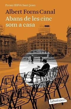 ABANS DE LES CINC SOM A CASA | 9788418572616 | FORNS CANAL,ALBERT | Llibreria Geli - Llibreria Online de Girona - Comprar llibres en català i castellà