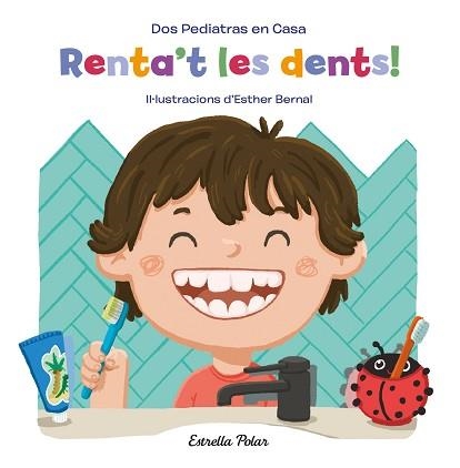 RENTA'T LES DENTS! | 9788413890418 | BLANCO,ELENA/OÑORO,GONZALO/BERNAL,ESTHER | Libreria Geli - Librería Online de Girona - Comprar libros en catalán y castellano