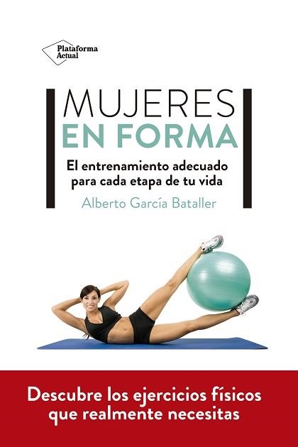 MUJERES EN FORMA | 9788418582769 | GARCÍA BATALLER,ALBERTO | Llibreria Geli - Llibreria Online de Girona - Comprar llibres en català i castellà