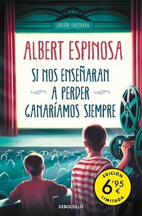 SI NOS ENSEÑARAN A PERDER,GANARÍAMOS SIEMPRE | 9788466358965 | ESPINOSA,ALBERT | Llibreria Geli - Llibreria Online de Girona - Comprar llibres en català i castellà