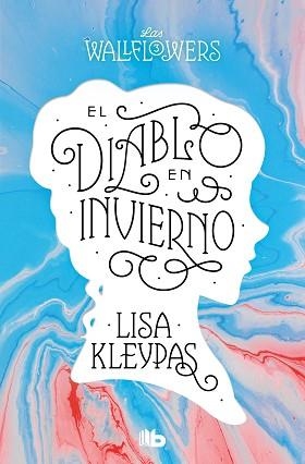 EL DIABLO EN INVIERNO (LOS WALLFLOWERS 3) | 9788413144535 | KLEYPAS,LISA | Llibreria Geli - Llibreria Online de Girona - Comprar llibres en català i castellà