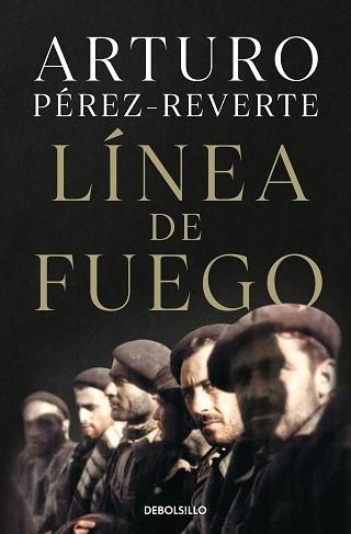 LÍNEA DE FUEGO | 9788466359290 | PÉREZ-REVERTE,ARTURO | Llibreria Geli - Llibreria Online de Girona - Comprar llibres en català i castellà