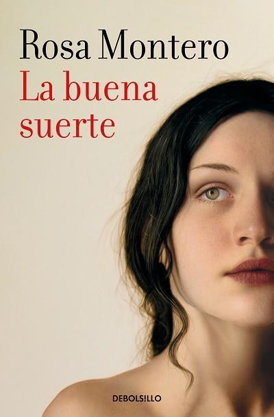 LA BUENA SUERTE | 9788466356237 | MONTERO,ROSA | Llibreria Geli - Llibreria Online de Girona - Comprar llibres en català i castellà