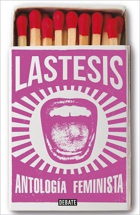 ANTOLOGÍA FEMINISTA | 9788418619489 | LASTESIS | Llibreria Geli - Llibreria Online de Girona - Comprar llibres en català i castellà