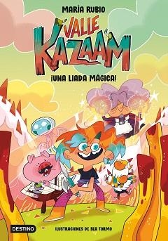 VALLE KAZAAM-1.UNA LIADA MÁGICA! | 9788408252474 | RUBIO,MARÍA/TORMO,BEA | Llibreria Geli - Llibreria Online de Girona - Comprar llibres en català i castellà