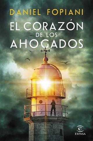 EL CORAZÓN DE LOS AHOGADOS | 9788467063592 | FOPIANI,DANIEL | Llibreria Geli - Llibreria Online de Girona - Comprar llibres en català i castellà