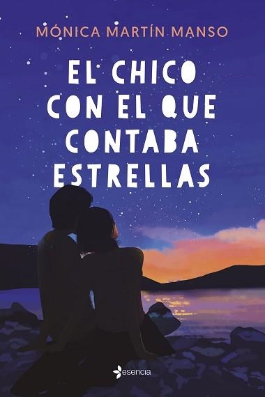 EL CHICO CON EL QUE CONTABA ESTRELLAS | 9788408250579 | MARTÍN MANSO,MÓNICA | Llibreria Geli - Llibreria Online de Girona - Comprar llibres en català i castellà