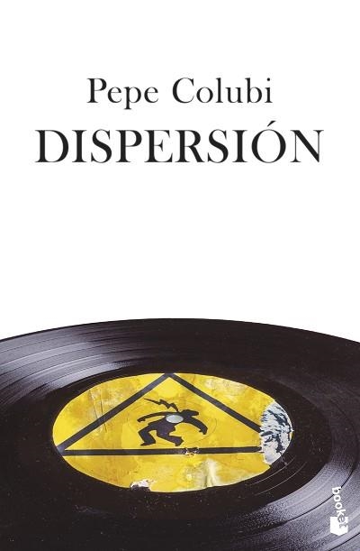 DISPERSIÓN | 9788467065008 | COLUBI,PEPE | Llibreria Geli - Llibreria Online de Girona - Comprar llibres en català i castellà