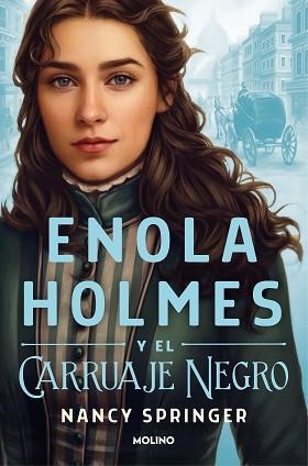 ENOLA HOLMES-1.ENOLA HOLMES Y EL CARRUAJE NEGRO | 9788427224612 | SPRINGER,NANCY | Llibreria Geli - Llibreria Online de Girona - Comprar llibres en català i castellà