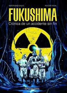 FUKUSHIMA | 9788491749288 | GALIC,BERTRAND/VIDAL,ROGER | Llibreria Geli - Llibreria Online de Girona - Comprar llibres en català i castellà