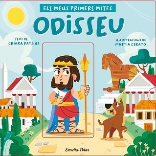 ODISSEU.ELS MEUS PRIMERS MITES | 9788418444517 | PATSIAS,CHIARA/CERATO,MATTIA | Llibreria Geli - Llibreria Online de Girona - Comprar llibres en català i castellà