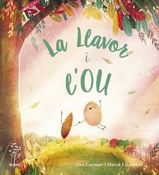 LA LLAVOR I L'OU | 9788418725647 | LATIMER,ALEX/LITCHFIELD,DAVID | Llibreria Geli - Llibreria Online de Girona - Comprar llibres en català i castellà