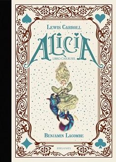 ALICIA.LIBRO CARRUSEL | 9788414036747 | CARROLL,LEWIS | Llibreria Geli - Llibreria Online de Girona - Comprar llibres en català i castellà