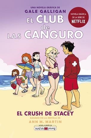 EL CLUB DE LAS CANGURO-7.EL CRUSH DE STACEY | 9788418184901 | GALLIGAN,GALE | Llibreria Geli - Llibreria Online de Girona - Comprar llibres en català i castellà