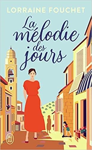 LA MÉLODIE DES JOURS | 9782290262146 | FOUCHET,LORRAINE | Llibreria Geli - Llibreria Online de Girona - Comprar llibres en català i castellà