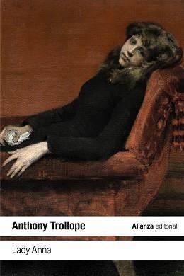 LADY ANNA | 9788413626147 | TROLLOPE,ANTHONY | Llibreria Geli - Llibreria Online de Girona - Comprar llibres en català i castellà