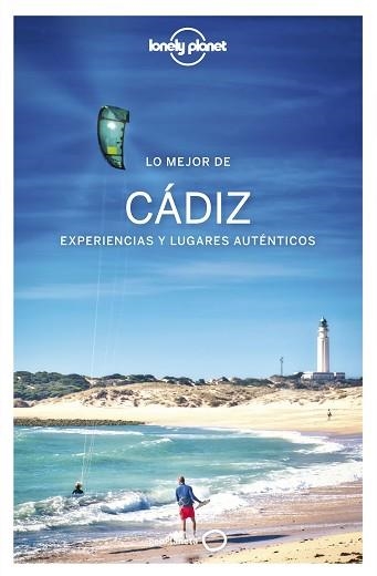 CÁDIZ(LONELY PLANET.LO MEJOR DE LA PROVINCIA.EDICIÓN 2022) | 9788408254812 | NOBLE, ISABELLA | Llibreria Geli - Llibreria Online de Girona - Comprar llibres en català i castellà