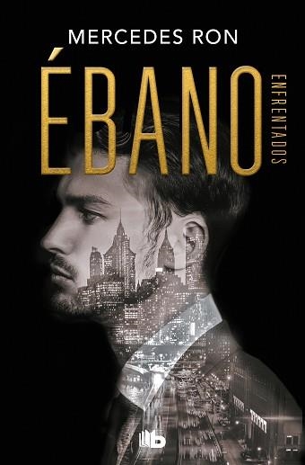 ÉBANO(ENFRENTADOS 2) | 9788413142814 | RON,MERCEDES | Llibreria Geli - Llibreria Online de Girona - Comprar llibres en català i castellà