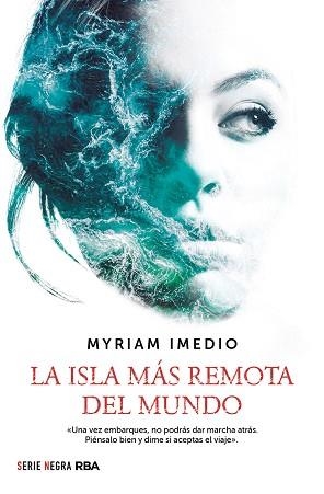 LA ISLA MÁS REMOTA DEL MUNDO | 9788491879664 | IMEDIO,MYRIAM | Llibreria Geli - Llibreria Online de Girona - Comprar llibres en català i castellà