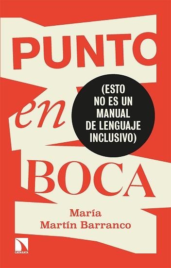 PUNTO EN BOCA | 9788413523989 | MARTÍN BARRANCO,MARÍA | Llibreria Geli - Llibreria Online de Girona - Comprar llibres en català i castellà