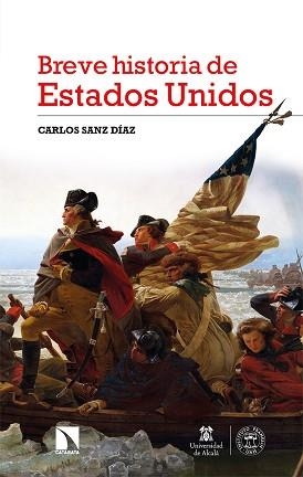 BREVE HISTORIA DE ESTADOS UNIDOS | 9788413523798 | SANZ DÍAZ,CARLOS | Llibreria Geli - Llibreria Online de Girona - Comprar llibres en català i castellà