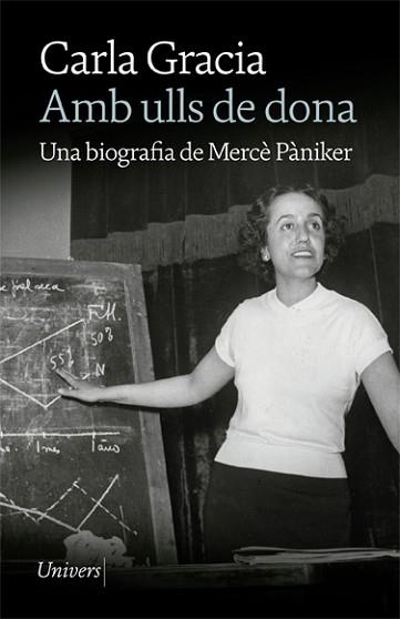 AMB ULLS DE DONA.UNA BIOGRAFIA DE MERCÈ PÀNIKER | 9788418887185 | GRACIA,CARLA | Llibreria Geli - Llibreria Online de Girona - Comprar llibres en català i castellà